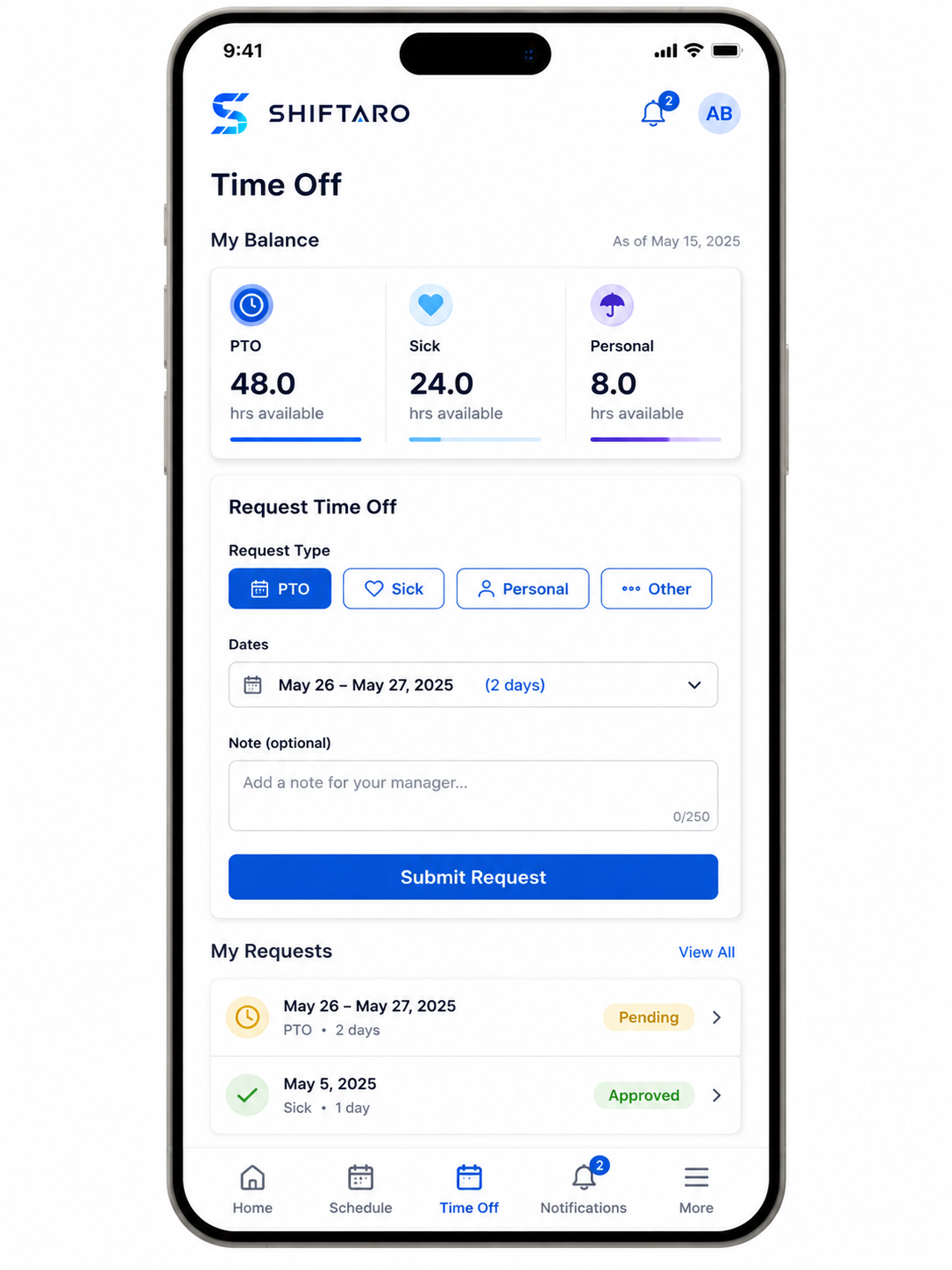 Employee time off request app showing PTO balance, sick balance, personal time balance, request type, dates, notes, submitted requests, and request status in Shiftaro.